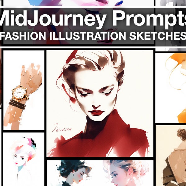 Midjourney Prompt Professional High Quality Fashion Illustration Sketches Prêt-à-Porter AI Art, Tested Customisable, Best Midjourney Prompts