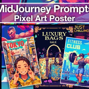 Midjourney Prompt Professional High Quality Pixel AI Art Poster Creator, Tested and Customisable, Best Midjourney Prompts