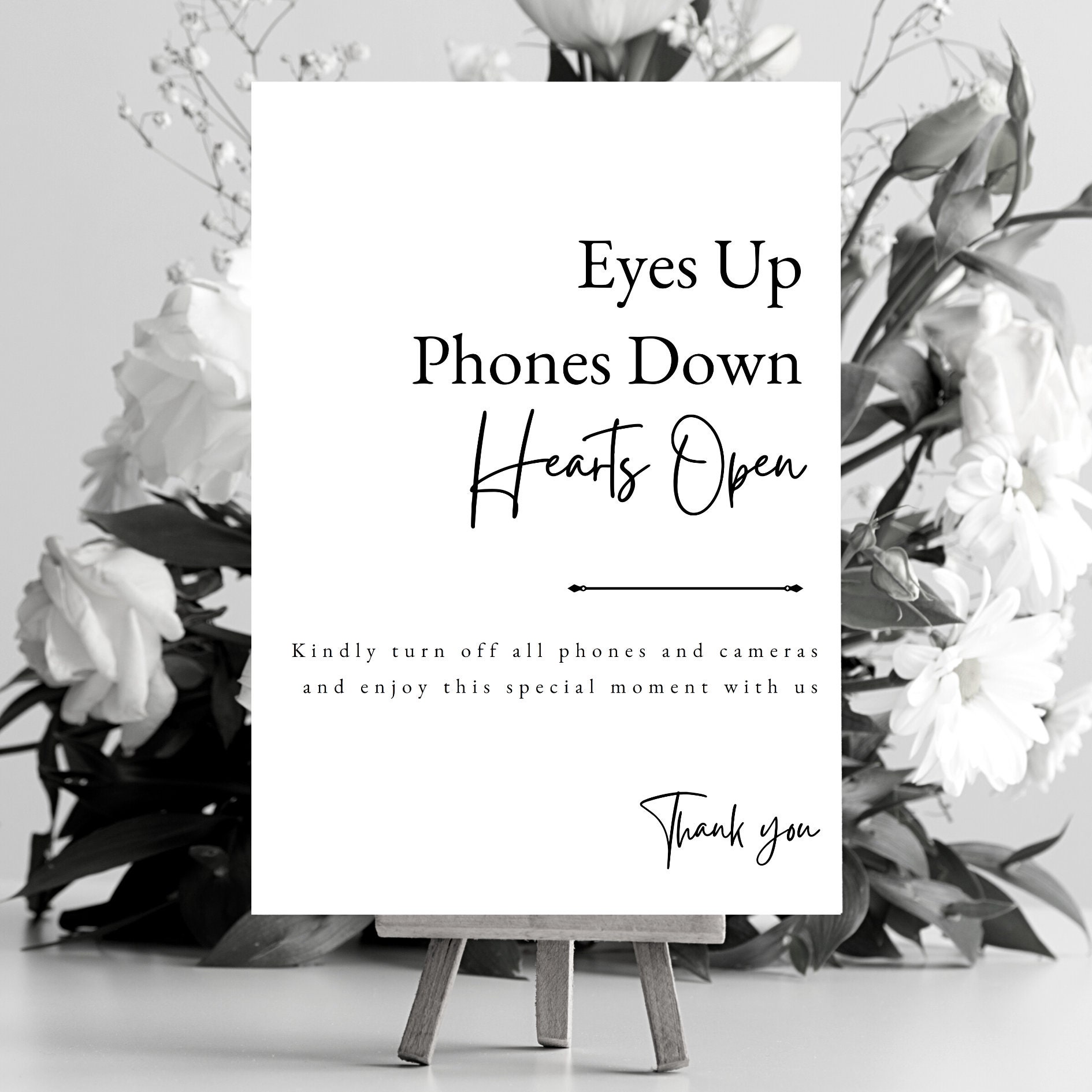 Unplugged Ceremony Sign Eyes up Phones Down Hearts Open Black and White