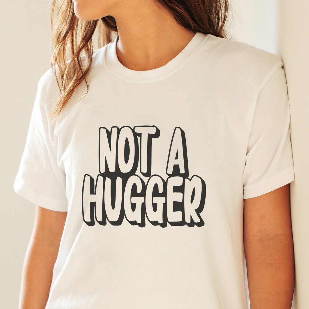 Not A Hugger Svg Quote, Introvert Svg, Funny Svg, Sarcastic Svg, SVG