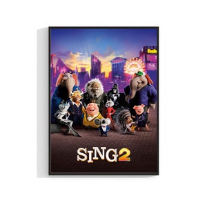 Sing 2 Movie 2021 Kids Poster Film Print A5 A4 A3 A2 A1 MAXI