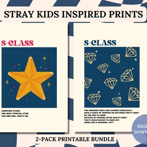 May include: Two printable posters with a blue background and gold accents. The first poster features a large gold star with the text "S-CLASS" and the quote "Counting stars, the most special star, the odd one, that's me". The second poster features a pattern of gold diamonds with the text "S-CLASS" and the quote "The hobobodies who look around carelessly have a habit of jumping on anything that's shiny, be the one to shine, instead of chasing after what's shiny, that's much easier to show off, shine like a diamond, 'kay?"