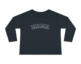 Toddler Long Sleeve Tee Infant Cotton Jersey Tee Mama- Shirt