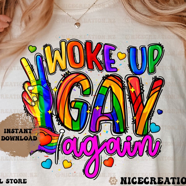 Woke Up Gay Again Png, LGBT PNG, Lgbt png File, Gay PNG, Western Png, Heart, Instant Download,Sublimation Designs Downloads,Digital Download