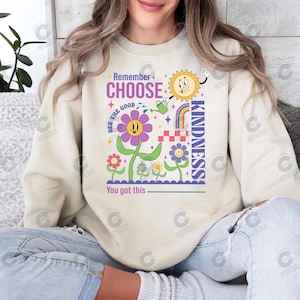 Remember Choose Kindness Png, Choose Kindness, Inspirational Png, Kindness Png, Kindness Quotes Png, Kindness Shirt Design Png, Digital File