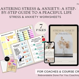 Może przedstawiać: Różowe tło z tekstem "MASTERING STRESS & ANXIETY: A STEP-BY-STEP GUIDE TO A PEACEFUL LIFE" w czarnym kolorze. Pod tekstem znajduje się "STRESS & ANXIETY WORKSHEETS" w czarnym kolorze. Na obrazku widocznych jest 7 stron arkuszy ćwiczeń. Arkusze ćwiczeń są zatytułowane "Reduce Stress with Music", "30 Ways to Stop an Anxiety Attack and Panic Attack", "Self-Happiness for Anxiety in Four Steps Checklist", "Reduce Stress with Books", "MASTERING STRESS AND ANXIETY A STEP BY STEP GUIDE TO APPROACHING LIFE" oraz "STRESS & ANXIETY WORKSHEETS". Tekst "FOR COACHES & COURSE CREATORS" znajduje się w czarnym kolorze na dole obrazka. Pod tekstem znajduje się "Rebrandable Done For You Coaching Content" w czarnym kolorze.