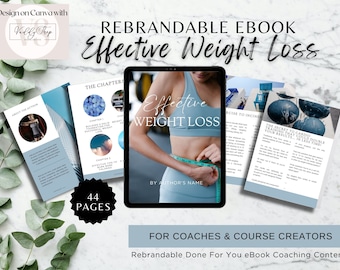 Gotowe dla Ciebie Skuteczne Utrata Wagi Brandable Coaching Ebook | Treść dla Utrata Wagi, Fitness, Specjalista ds. Wagi, Wellness, Trener Zdrowia