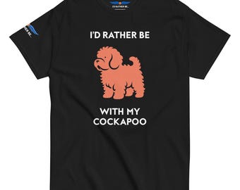 Cockapoo Tshirt Dog Lover Everyday Style Casual Wear Pet Apparel Owners Gift Idea Animal Enthusiast Graphic Tee Funny Sayin