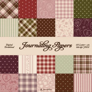 May include: A collection of digital journaling papers featuring various patterns including plaid, polka dots, hearts, ribbons, and floral motifs in shades of red, brown, pink, and green. The text reads Digital Download, Journaling Papers, US Letter, A4, 300 dpi JPEG, and by June and Notes.