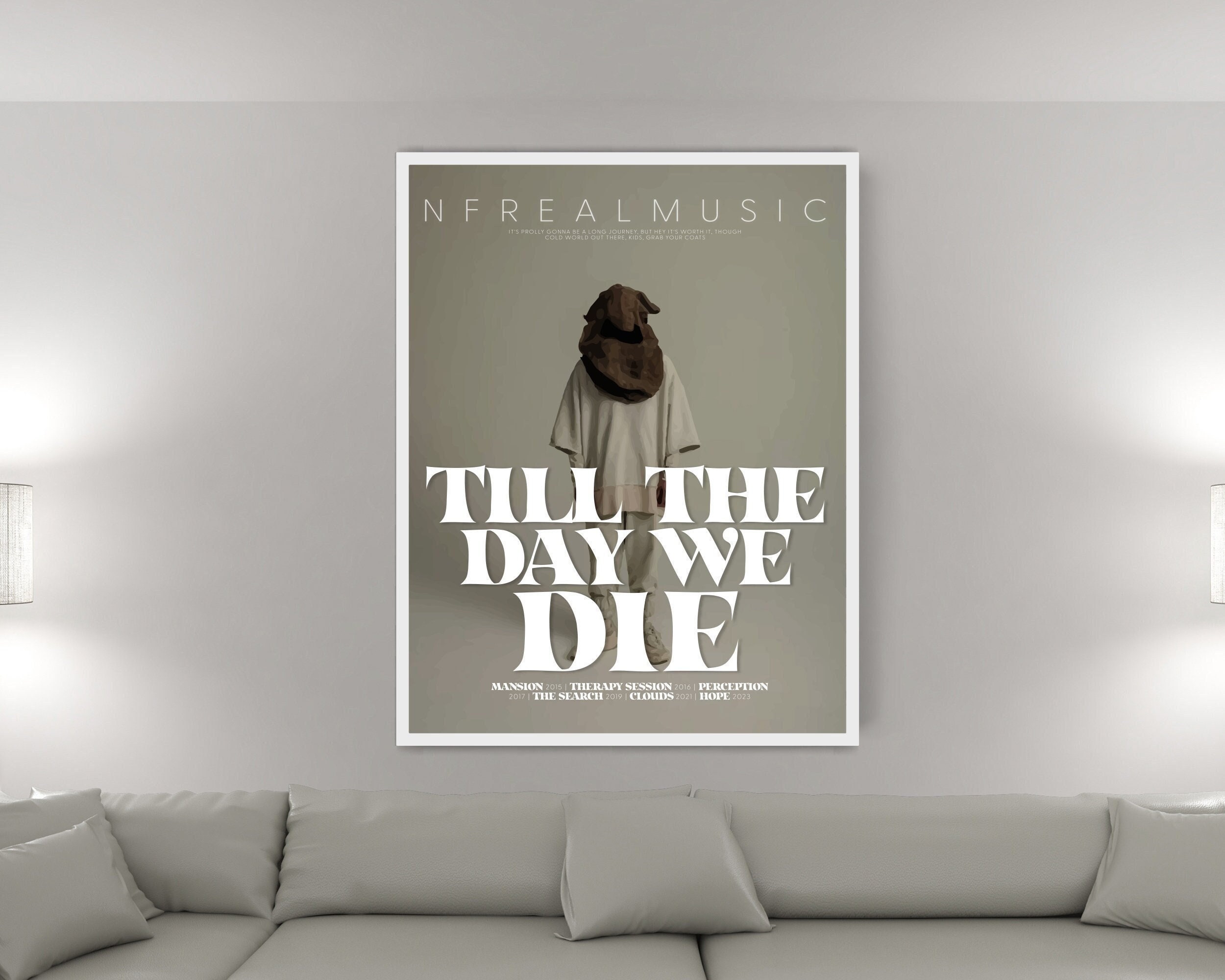 Discover NF Till The Day We Die Poster