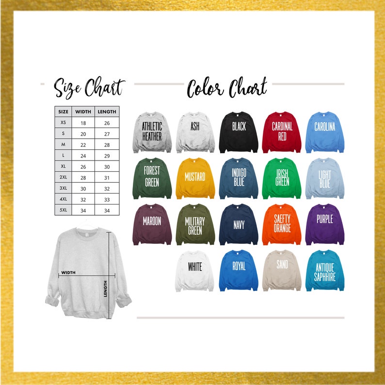May include: Size chart and color chart for a sweatshirt. The chart shows the width and length measurements for sizes XS to 5XL. The color chart shows 20 different colors for the sweatshirt.