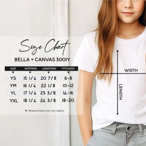 May include: A size chart for Bella + Canvas 3001Y t-shirts, with measurements in inches for youth sizes YS, YM, YL, and YXL. The chart includes width, length, and suggested fit sizes, with a note that measurements may vary slightly.
