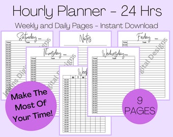 May include: A printable hourly planner with 9 pages, including a weekly planner and daily planners for each day of the week. The planner is designed for 24 hours and includes space for time and tasks. The text "Make The Most Of Your Time!" is included in a pink circle.