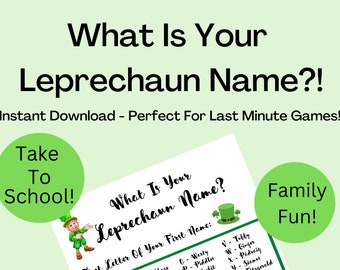 What Is Your Leprechaun Name? Funny St Patricks Day Game, Cute St Paddys Party Ideas, Lucky Leprechaun Name, Luck Of The Irish, Printable