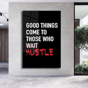 Coisas boas Arte de parede em tela Hustle Citações motivacionais Arte de escritório Decoração de parede de sala inspiradora Ilustração Arte Citações de alunos Arte de parede