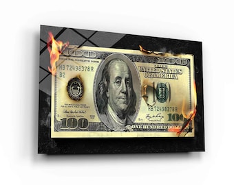 Dollar Bill On Fire Burning Acrilyc Glass Effect Office Wall Art Inspirational Wall Decor Canvas Ready to hang Wall Art Money Dollars Print
