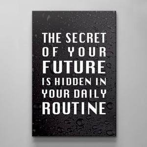 Daily Routine Motivation Zitat Mindset Leinwand Wandkunst Inspirational Print Entrepreneur Büro Dekor Acrylglas Effekt Art Success Substantiv