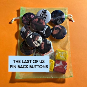 The Last of Us Pin-Back Buttons