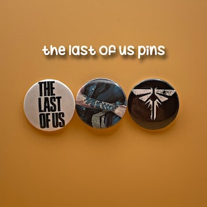 The Last Of Us Pin-Back Buttons