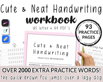 May include: A pink and white printable workbook with the title "Cute & Neat Handwriting Practice Workbook". The workbook has 93 practice pages and includes over 2000 extra practice words. The text "the quick brown fox jumps over a lazy dog" is printed on the cover.