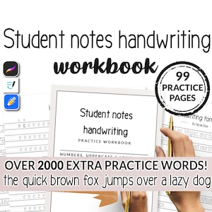 Peut inclure: Un cahier d'exercices noir et blanc avec le titre "Student notes handwriting workbook" et un tampon doré qui dit "99 Practice Pages". Le cahier d'exercices a une section pour pratiquer l'écriture avec la phrase "the quick brown fox jumps over a lazy dog" imprimée dessus.
