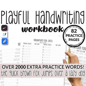 Puede incluir: Un cuaderno de trabajo para practicar la caligrafía con 82 páginas de hojas de práctica. La portada presenta el título "Playful Handwriting Workbook" en una fuente divertida y un sello que dice "82 Practice Pages". El cuaderno incluye una hoja de fuente de escritura a mano con letras de práctica para cada letra del alfabeto. El cuaderno también incluye más de 2000 palabras de práctica adicionales, incluida la frase "The quick brown fox jumps over a lazy dog".