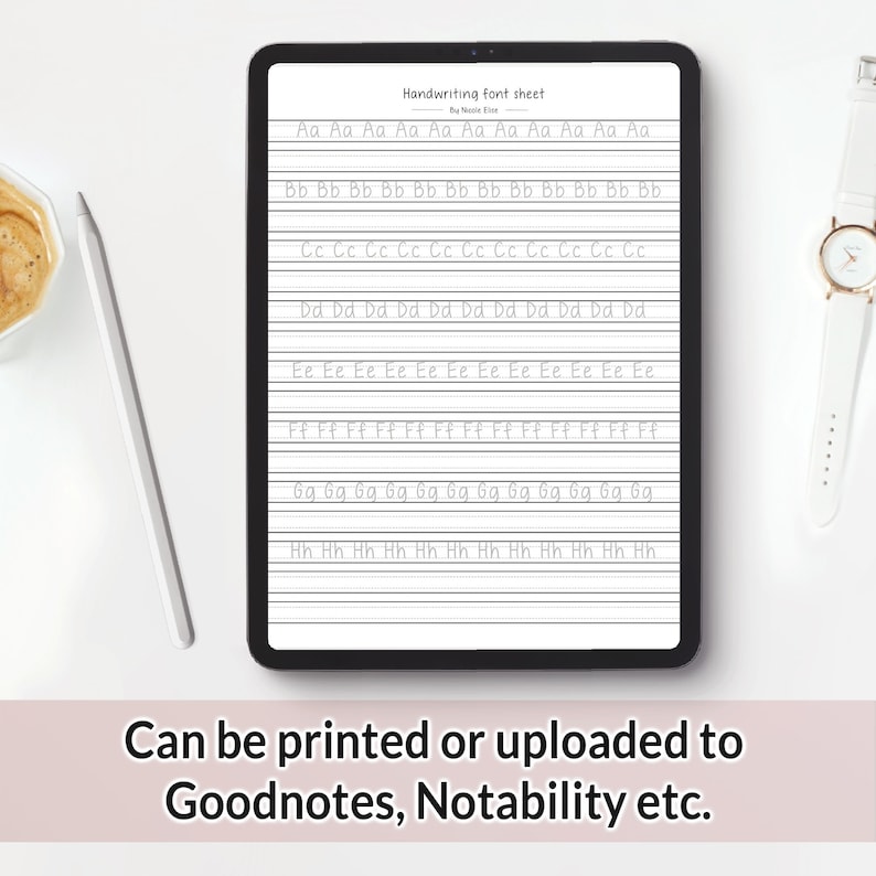 May include: A digital tablet displaying a handwriting font sheet with the letters A through H in cursive. The text "Handwriting font sheet" and "Be Nice Eve" are at the top of the sheet. The text "Can be printed or uploaded to Goodnotes, Notability etc." is below the tablet.
