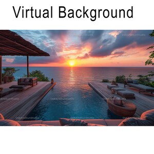 May include: A virtual background image featuring a sunset over the ocean with a swimming pool and lounge chairs on a wooden deck.