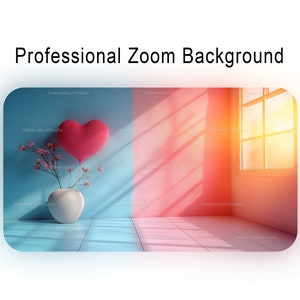 May include: A professional Zoom background featuring a pink heart-shaped balloon, a vase with pink flowers, and a window with sunlight streaming in. The room is divided in half with a blue wall on the left and a pink wall on the right.