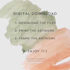 Op de afbeelding: Instructies voor digitaal downloaden met een aquarel achtergrond in tinten groen en oranje. De tekst luidt: "DIGITAAL DOWNLOADEN 1. DOWNLOAD DE BESTANDEN 2. PRINT HET KUNSTWERK 3. LIJST HET KUNSTWERK IN 4. GENIET ERVAN :) NOVAL PRINTS"