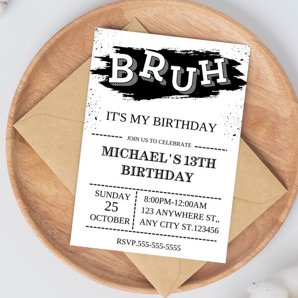 13th Birthday Invitation Bruh Etsy