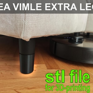 May include: Black extra legs for an IKEA VIMLE sofa. The image shows a close-up of the sofa's underside, with a black leg in focus. The text "stl file for 3D-printing" is visible in green.