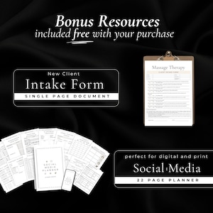 Peut inclure: Une image en noir et blanc d'un planificateur de marketing num&eacute;rique, d'un formulaire d'admission de client et d'un planificateur de m&eacute;dias sociaux. Le texte sur l'image indique "Bonus Resources included free with your purchase", "New Client Intake Form SINGLE PAGE DOCUMENT", "Massage Therapy CLIENT INTAKE FORM", et "perfect for digital and print Social Media 22 PAGE PLANNER".