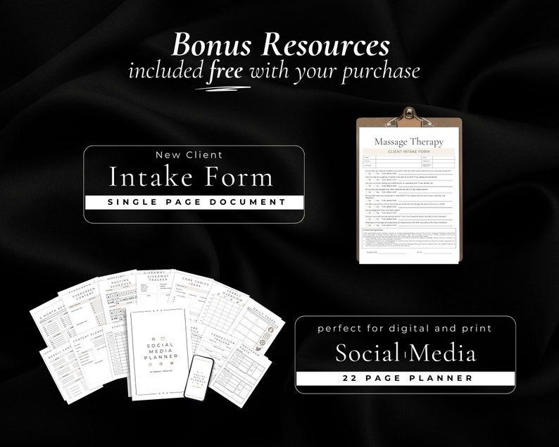 Peut inclure: Une image en noir et blanc d'un planificateur de marketing num&eacute;rique, d'un formulaire d'admission de client et d'un planificateur de m&eacute;dias sociaux. Le texte sur l'image indique "Bonus Resources included free with your purchase", "New Client Intake Form SINGLE PAGE DOCUMENT", "Massage Therapy CLIENT INTAKE FORM", et "perfect for digital and print Social Media 22 PAGE PLANNER".