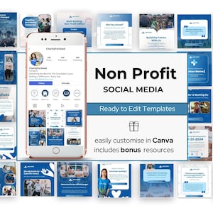 May include: A set of social media templates for non-profit organisations. The design features a smartphone displaying a charity profile, surrounded by various blue and white social media posts. Text includes "Non Profit SOCIAL MEDIA" and "Ready to Edit Templates."