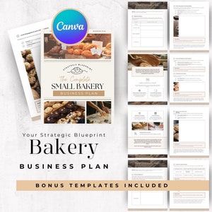 May include: A beige and brown business plan template for a small bakery. The cover features a logo with the text "The Complete Small Bakery Business Plan" and a graphic of a loaf of bread. The template includes sections for product offerings, marketing, and financial planning.