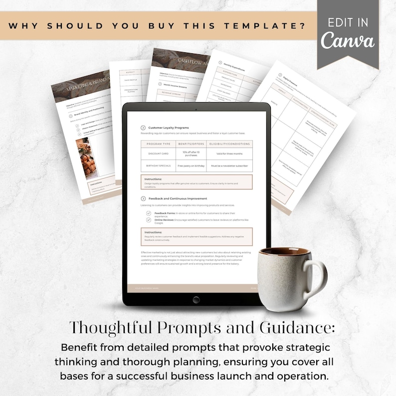 May include: A digital screen displaying a business template with prompts and guidance for developing a customer loyalty program, feedback and continuous improvement, and a strategic plan. The text on the screen reads "Customer Loyalty Program", "Feedback and Continuous Improvement", and "Strategic Plan". The screen is on a table with a brown and white patterned surface. The text "Why Should You Buy This Template?" is at the top of the image. The text "Edit in Canva" is in the upper right corner of the image.