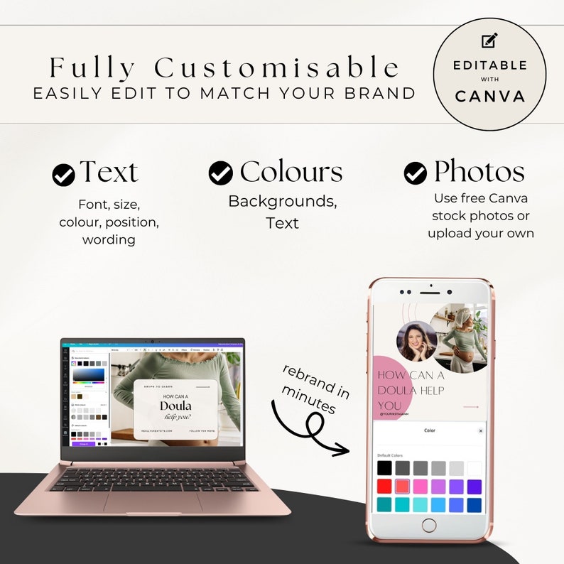 May include: A laptop screen shows a Canva design template for a social media post. The template features a photo of a woman and the text "How can a Doula help you?" The template is customizable with text, colors, and photos. The text "rebrand in minutes" is written on the image.