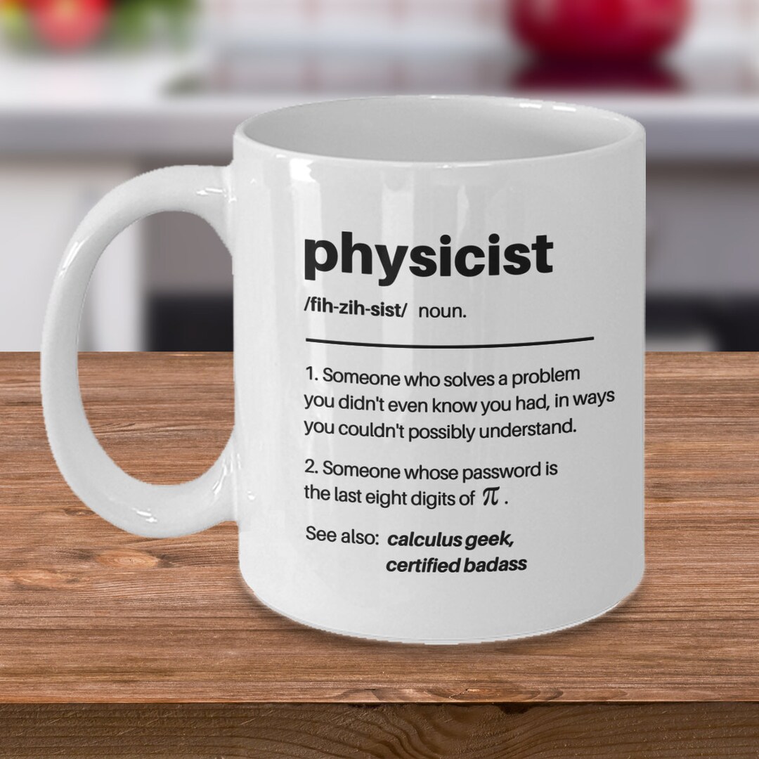 Future Physicist Gifts, Physics Gift, Physics Mom, Gift Ideas for Men