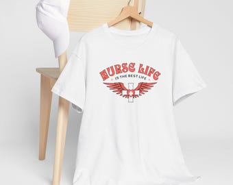 Nurse Life Tee, Healthcare Worker Shirt, Unisex Cotton Gift, Casual Workwear, Holiday Present, Nursing Appreciation Top