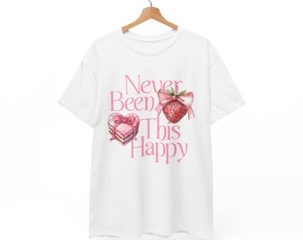 T-shirt graphique « Bonheur », unisexe, en coton, joli cadeau, positif, tendance, amusant, je n'ai jamais été aussi heureux.