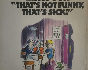 National Lampoon - That's Not Funny, That's Sick.  Vintage 1977 Vinyl LP. FREE SHIPPING!!!