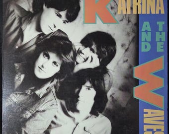 Katrina et les vagues – Éponyme | 33 tours en vinyle | 1985 New Wave / Pop Rock | LIVRAISON GRATUITE !!!