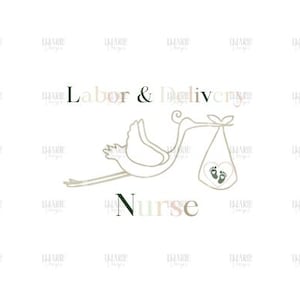 Labor & Delivery Nurse SVG
