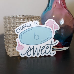 Estradiol Change Is Sweet Sticker