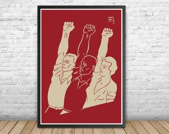May include: A red poster with three people raising their fists in the air. The people are outlined in white and are standing against a red background. The text "REBEL 1914 ARTS" is in the top right corner of the poster.