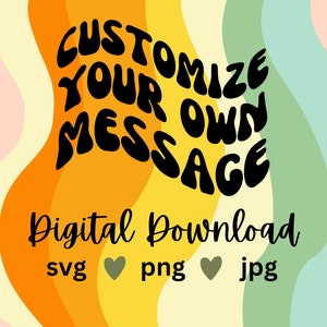 Custom Wavy Text Svg, Custom wavy letters svg, custom wavy font svg custom wavy stacked svg personalized wavy font custom wavy retro svg png