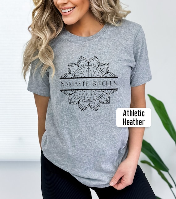 Namaste Bitchs Funny Yoga Meditation T-Shirt Namaste Bitchs Funny Yoga Meditation T-Shirt