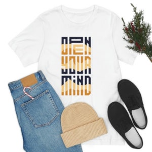 Open Your Mind T-Shirt: Inspirational Graphic Tee