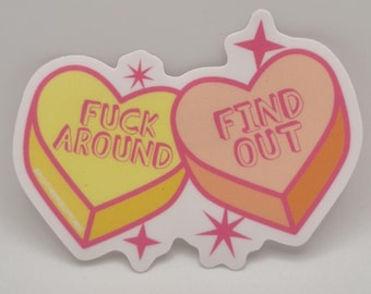 FAFO Valentine's Candy Sticker, Fuck Around Find Out Sticker